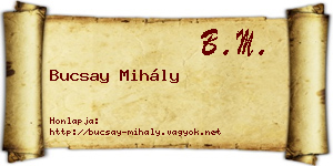 Bucsay Mihály névjegykártya